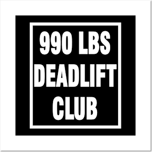 deadlift 990 lbs Posters and Art